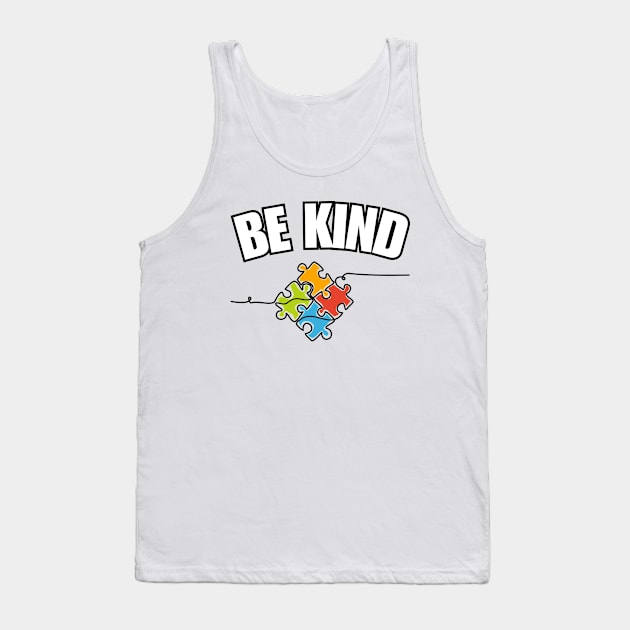 Be kind Autism Awareness Tank Top by HobbyAndArt